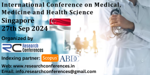 Medical, Medicine and Health Science Conference in Singapore